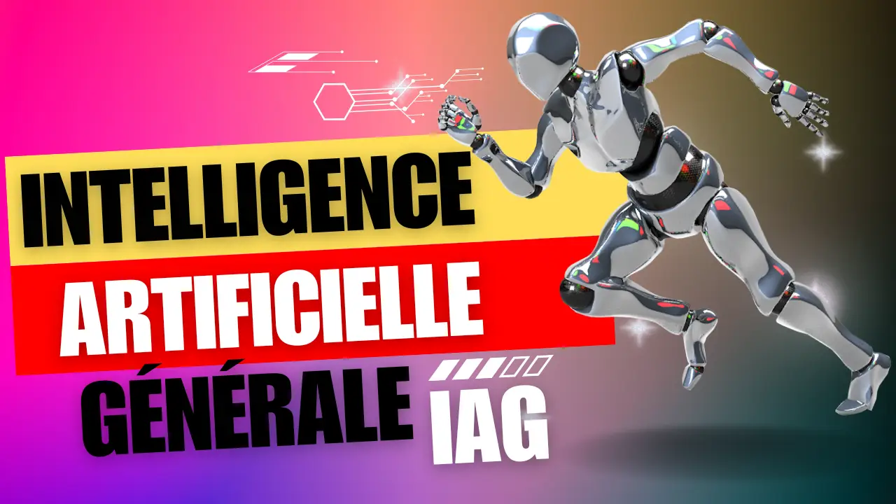 L'intelligence artificielle générale